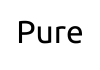 Pure
